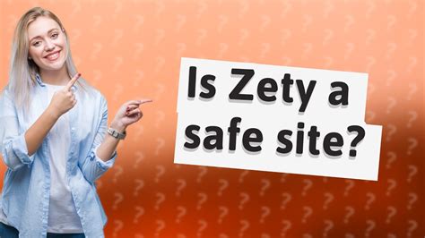 is zety safe.